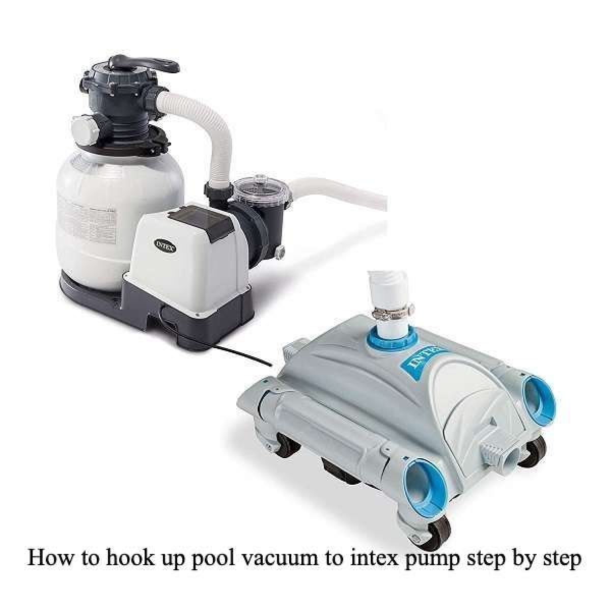 Hook Up Pool Vacuum To Intex Pump, How To Vacuum Your Above Ground Intex Pool